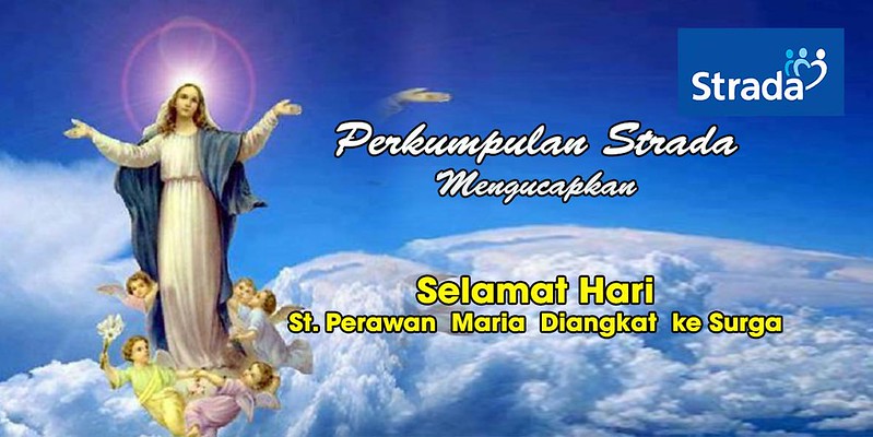 HARI RAYA St. PERAWAN MARIA DIANGKAT KE SURGA