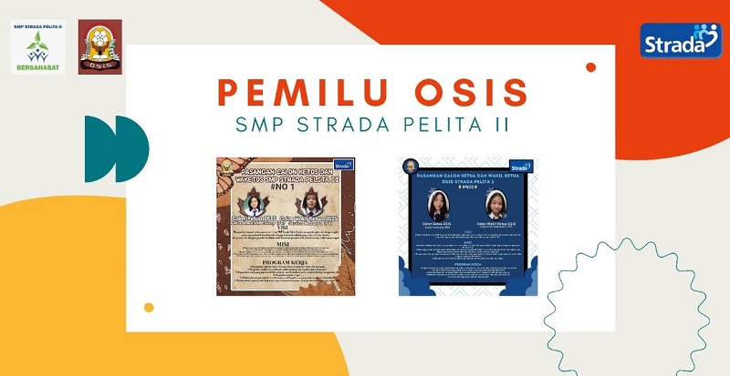 Kampanye Calon Ketua & Wakil Kepengurusan OSIS 2021 – SMP Strada Pelita II