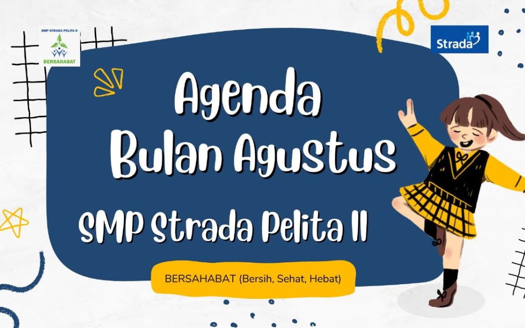 AGENDA BULAN AGUSTUS STRAPEL II