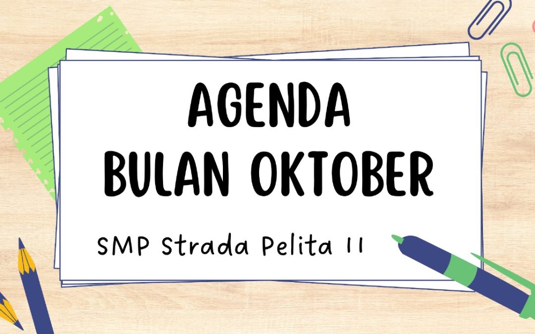 AGENDA BULAN OKTOBER STRAPEL II