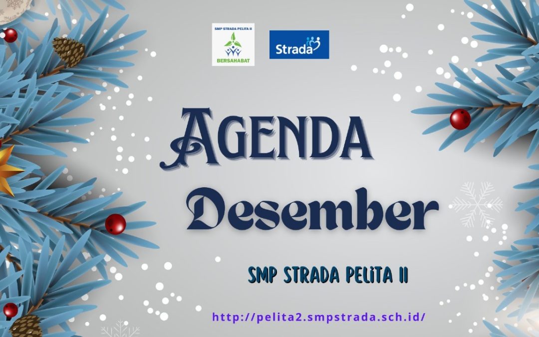 AGENDA BULAN DESEMBER STRAPEL II
