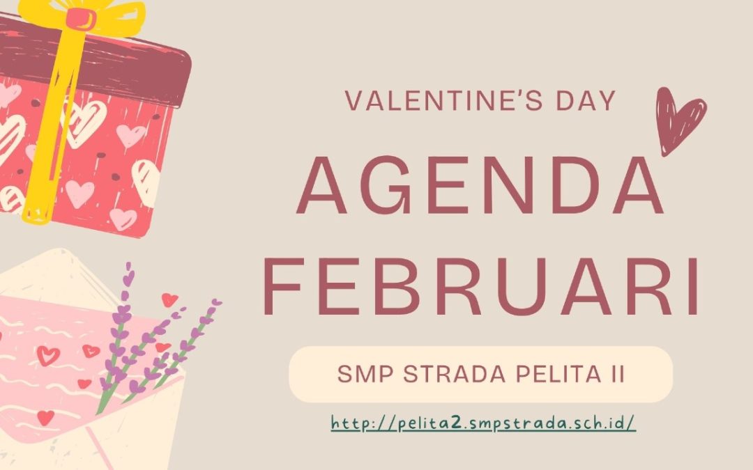 AGENDA BULAN FEBRUARI STRAPEL II