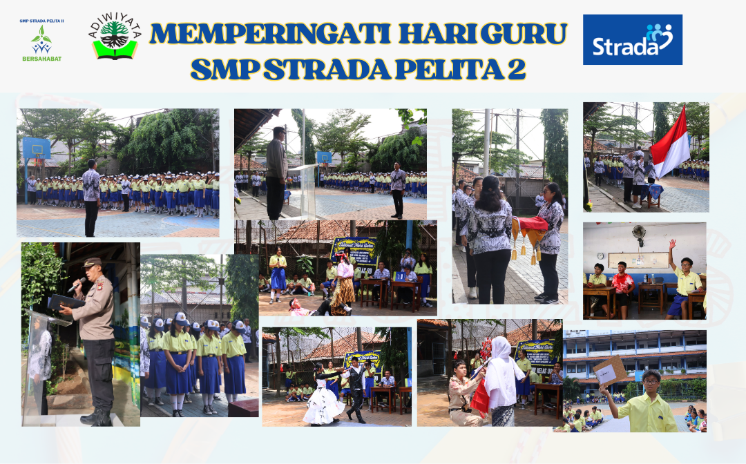 BERITA PERAYAAN HARI GURU SMP STRADA PELITA II 25 November 2025