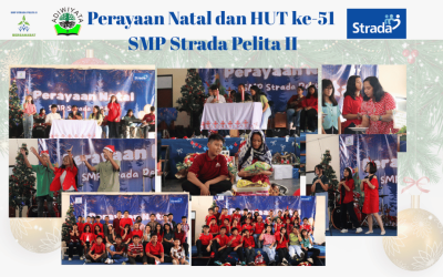 Perayaan Natal dan HUT ke-51 SMP Strada Pelita II